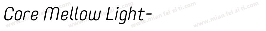 Core Mellow Light字体转换